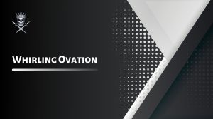 Whirling Ovation